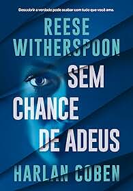 Sem chance de adeus