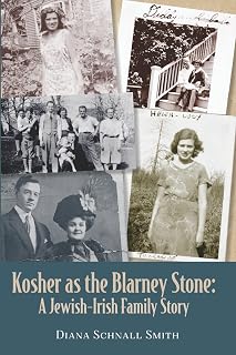 Kosher as the Blarney Stone: A Jewish-Irish Family Story