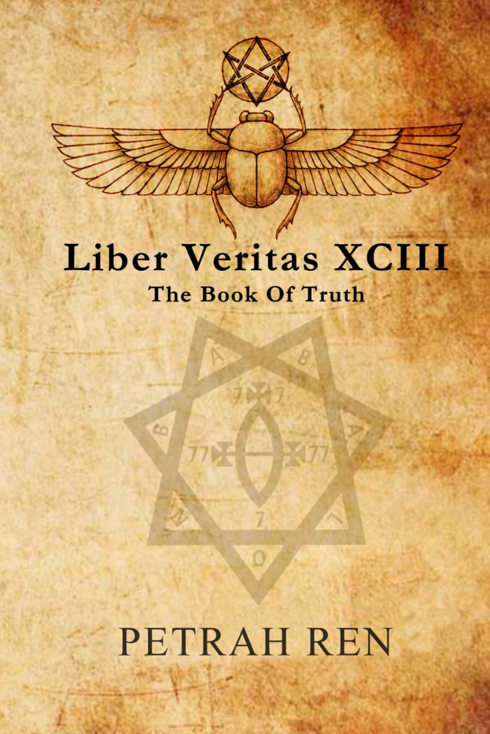 Liber Veritas XCIII: The Book Of Truth      Paperback – September 2, 2025