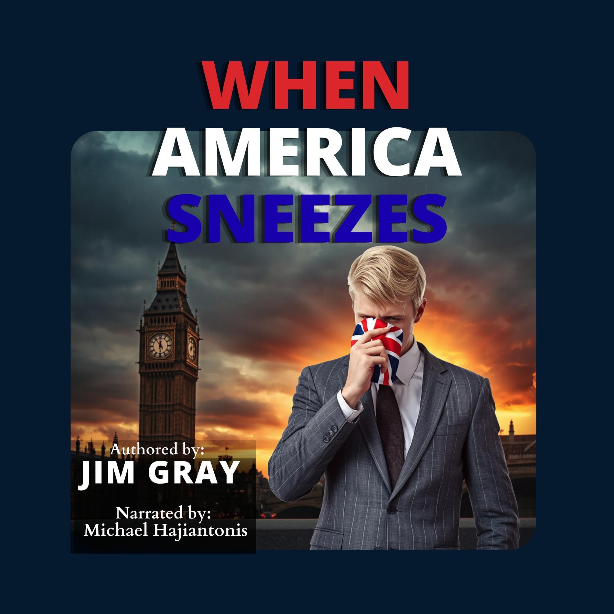When America Sneezes (A New America Book 1) book cover