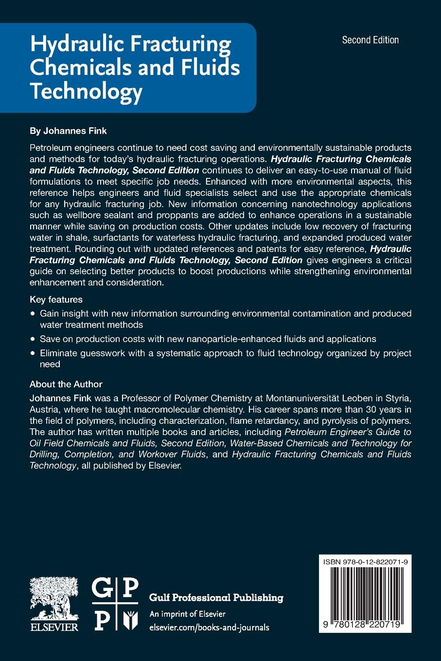 Hydraulic Fracturing Chemicals and Fluids Technology