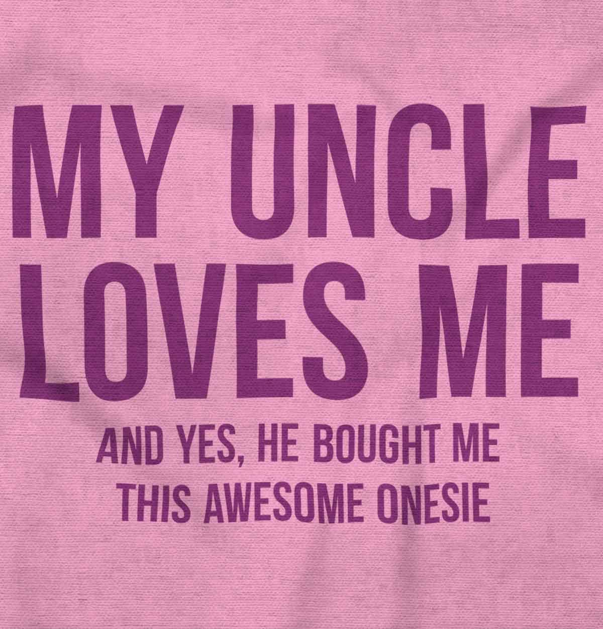 Brisco Brands Uncle Loves Me Bought This One Piece Baby Romper Boys or Girls