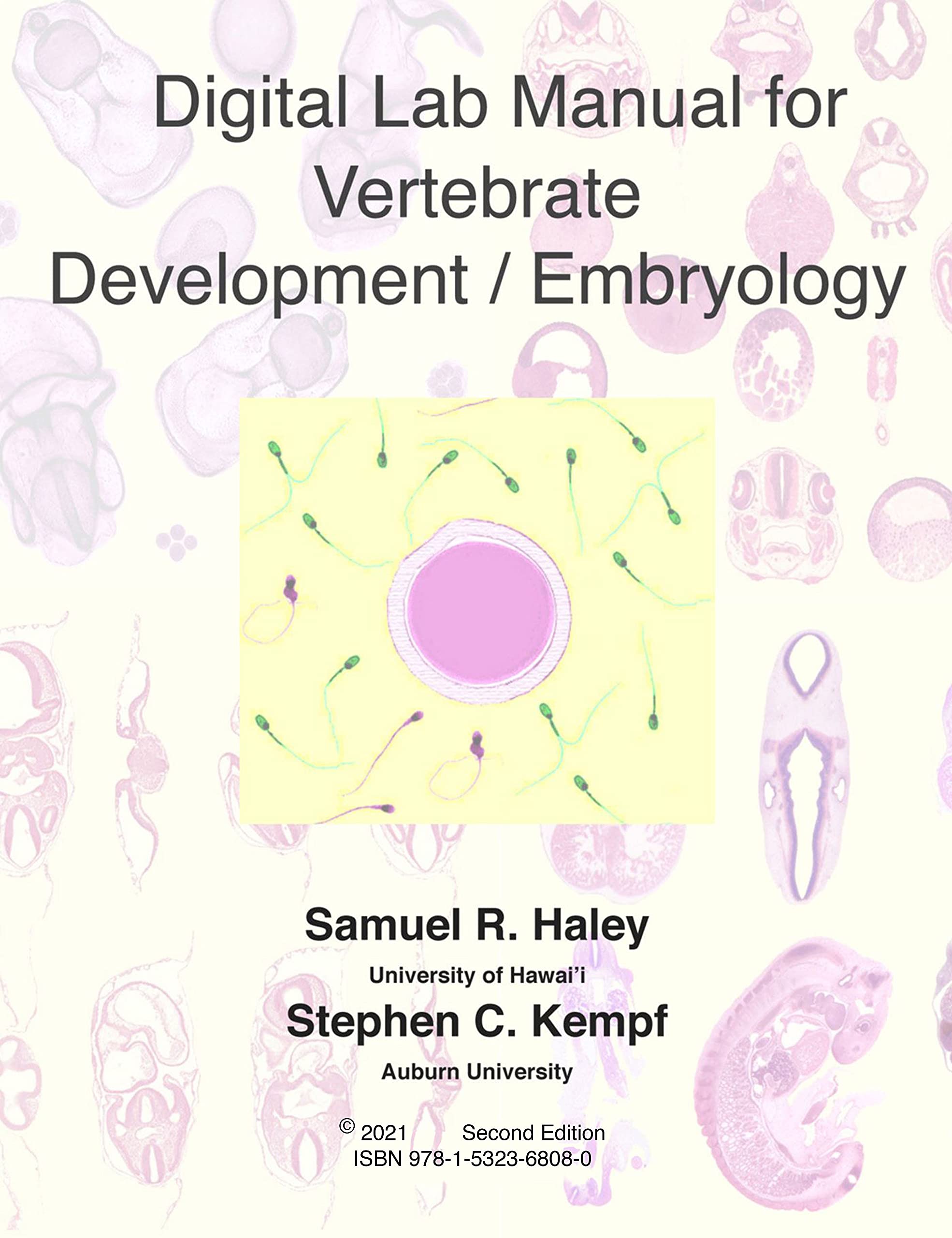Digital Lab Manual for Vertebrate Development / Embryology