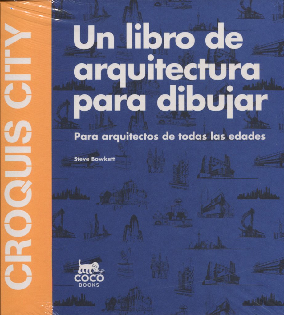 Croquis City: Un libro de arquitectura para dibujar