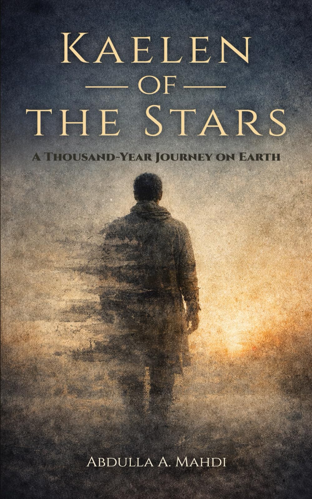 Kaelen of the Stars: A Thousand-Year Journey on Earth