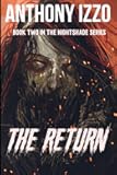 The Return: Nightshade Series (Book 2) (The Nightshade Series)
