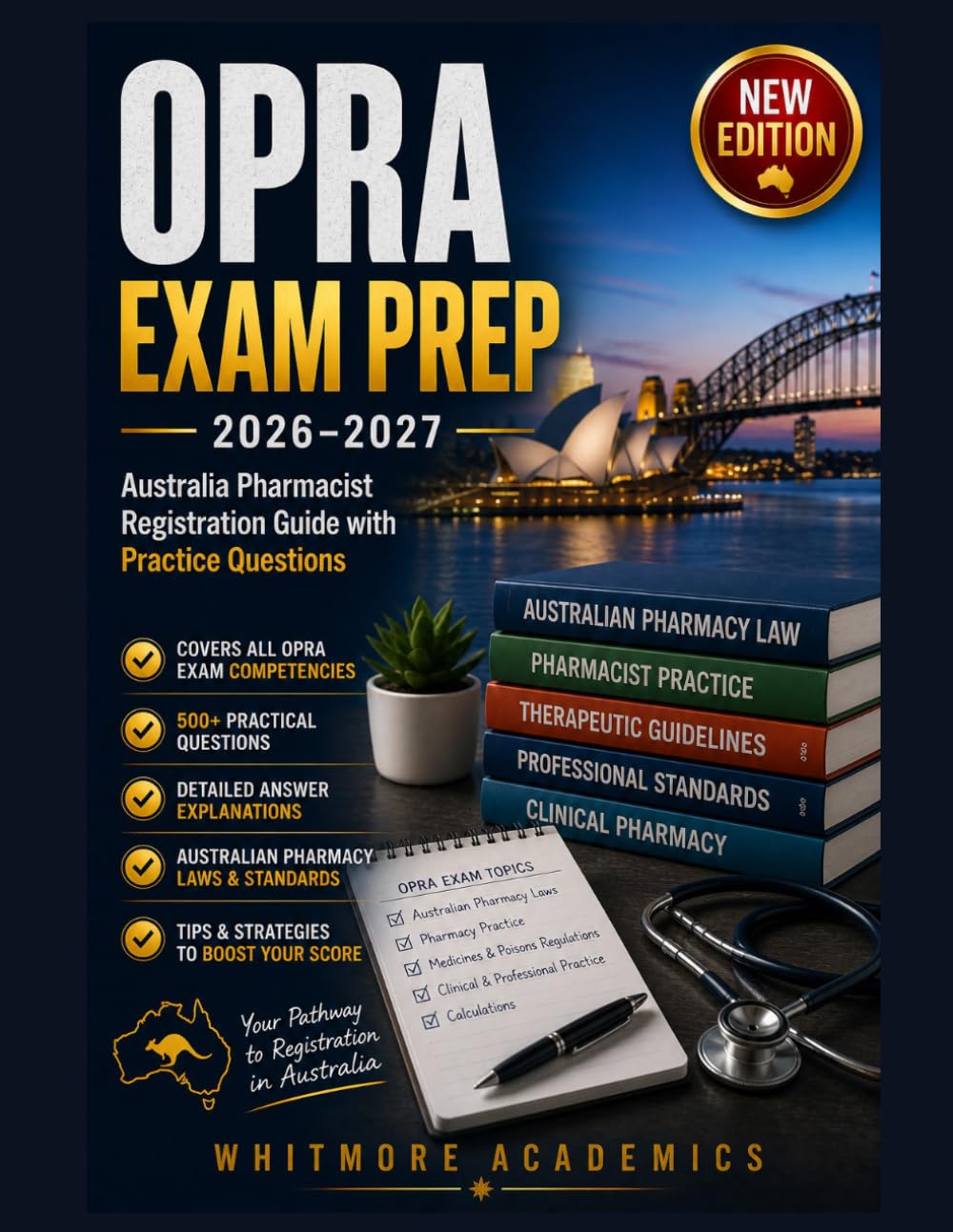OPRA EXAM PREP 2026–2027: Australia Pharmacist Registration Guide with Practice Questions