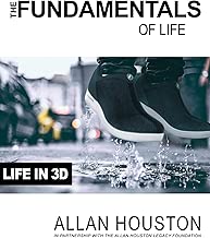 The Fundamentals of Life: Life in 3D