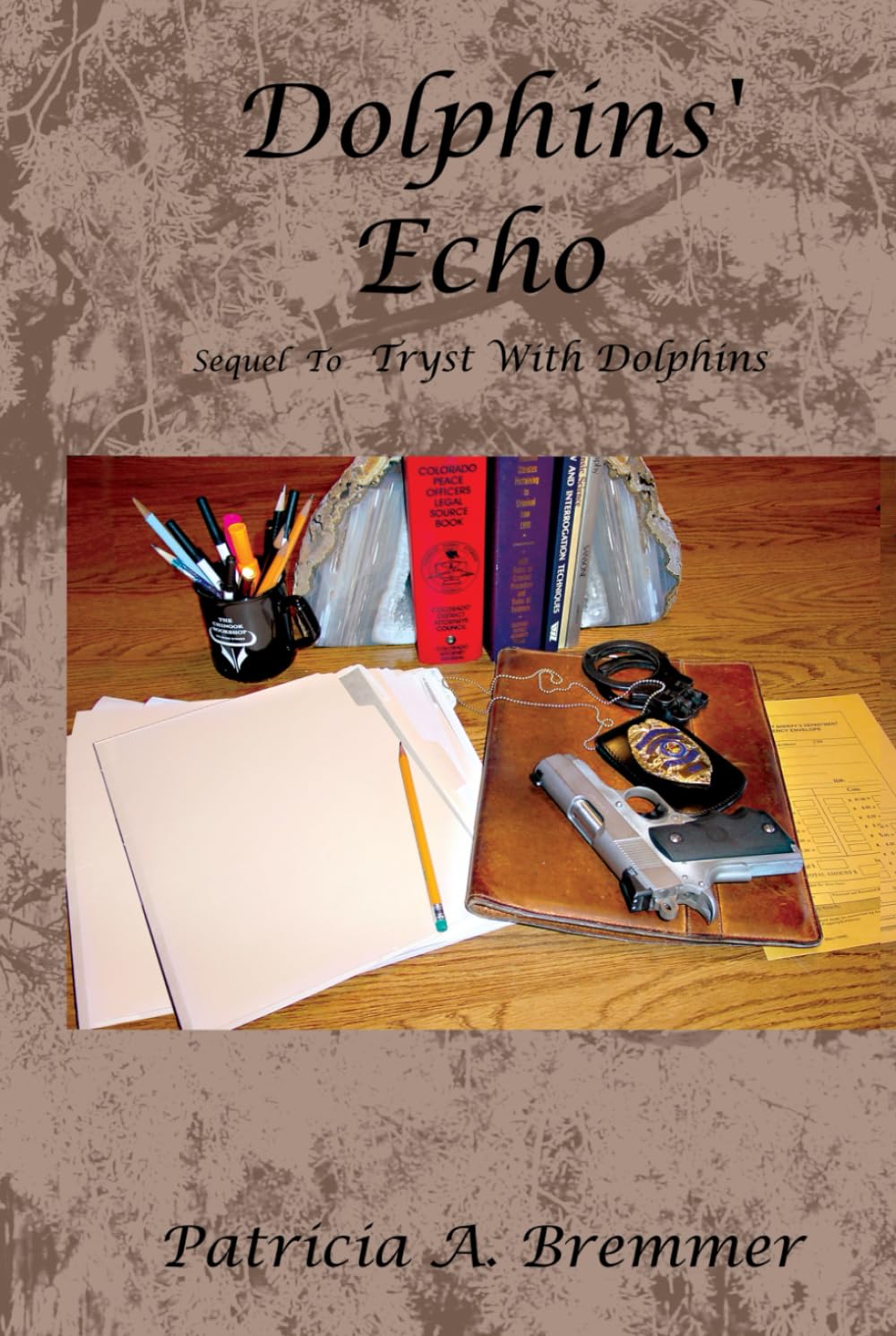 Dolphins' Echo: Sequel to Tryst With Dolphins (Elusive Clue Series)