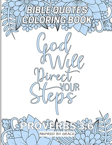 COLORING BIBLE QUOTES: HEAVENLY REFLECTIONS: A CHRISTIAN COLORING BOOK FOR ADULTS (Bible Quotes Coloring Books For Adults: A Christian Coloring Book For Adults)