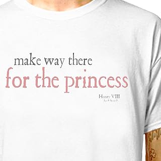 T-Shirt: Shakespeare - Make Way For The Princess | LazyCarrot (tshirt tee shirt)