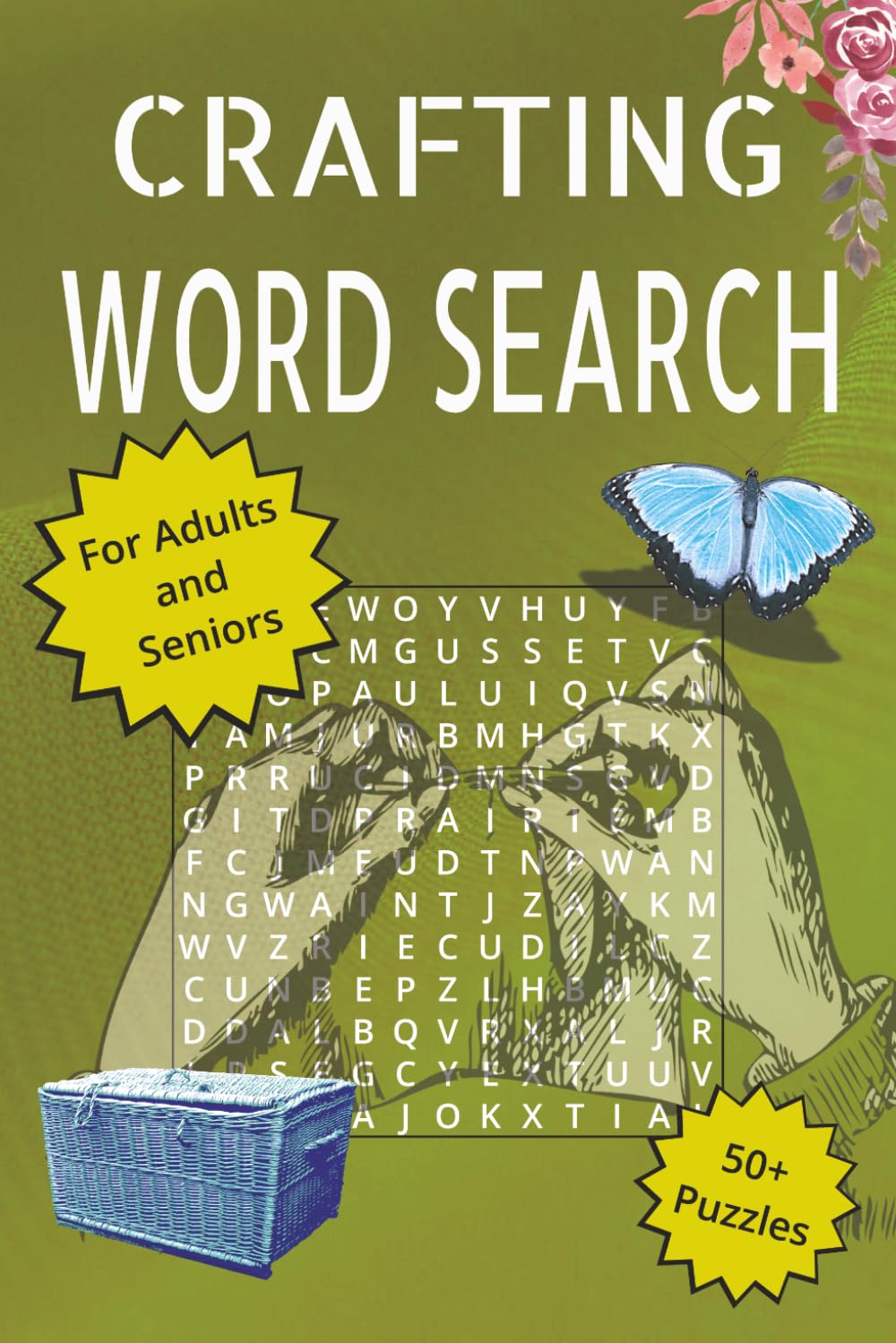 Crafting Word Search Puzzle Book: Easy to Read Word Searches for Craft Lovers | 6x9 Inches | 50+ Fun Puzzles Featuring Knitting, Sewing, Quilting, DIY ... Brain Games for Adults, Seniors & Teens
