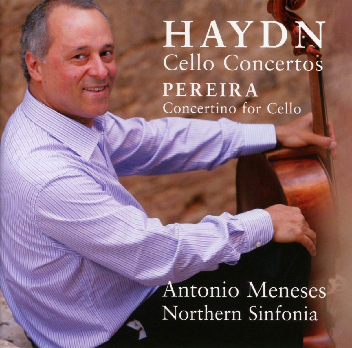 Haydn: Cello Concertos, Pereira: Concertino for Cello