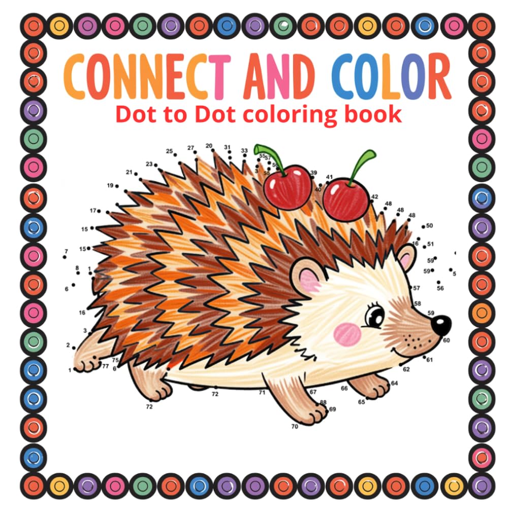 Connect and Color!: 50 Fun Dot to Dot Puzzles for Kids Ages 4-8: Challenging Connect the Dots Activity Book with Numbers 1-100