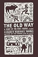 Algopix Similar Product 14 - The Old Way: A Story of the First People