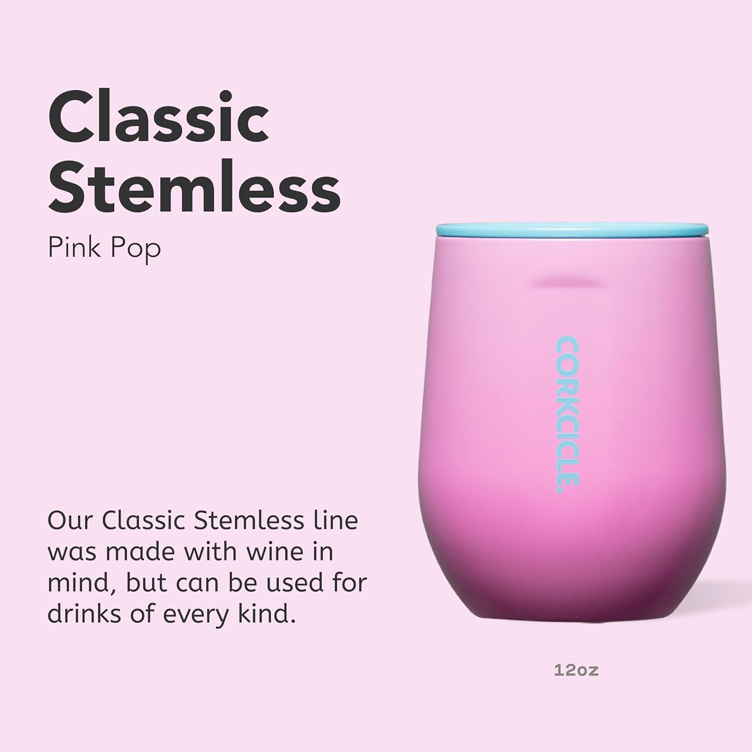 Corkcicle Stemless Wine Tumbler - Keeps Drinks Cold for 6 Hours - Triple-Insulated Stainless Steel - Non-Slip Base - Summer Drinkware Gift - Keeps Drinks Ice Cold - 12 oz - Pink Pop - Image 2