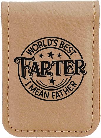 Worlds Best Farter I Mean Father Laser Engraved Light Brown Magnetic Leatherette Money Clip - 1.75 x 2.5 Inches