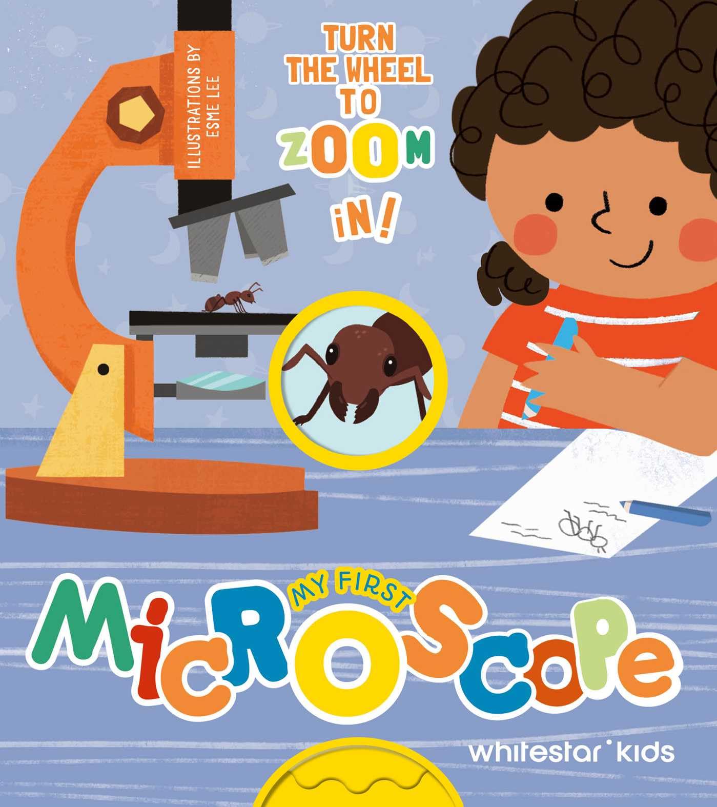 My First Microscope: Turn the Wheel to Zoom in!