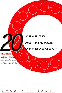 20 Keys to Workplace Improvement (Manufacturing & Production)