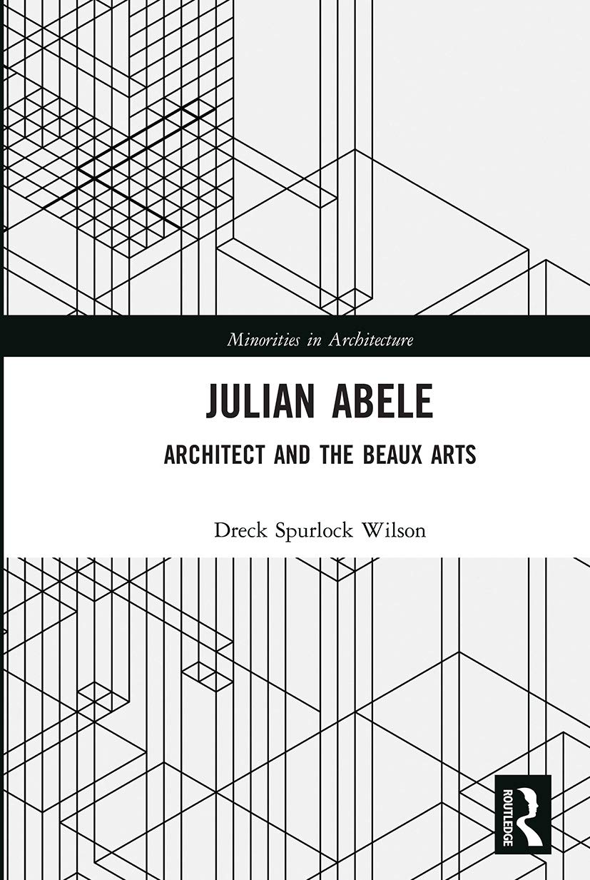 Julian Abele livre architecture histoire art classique et plans d'époque