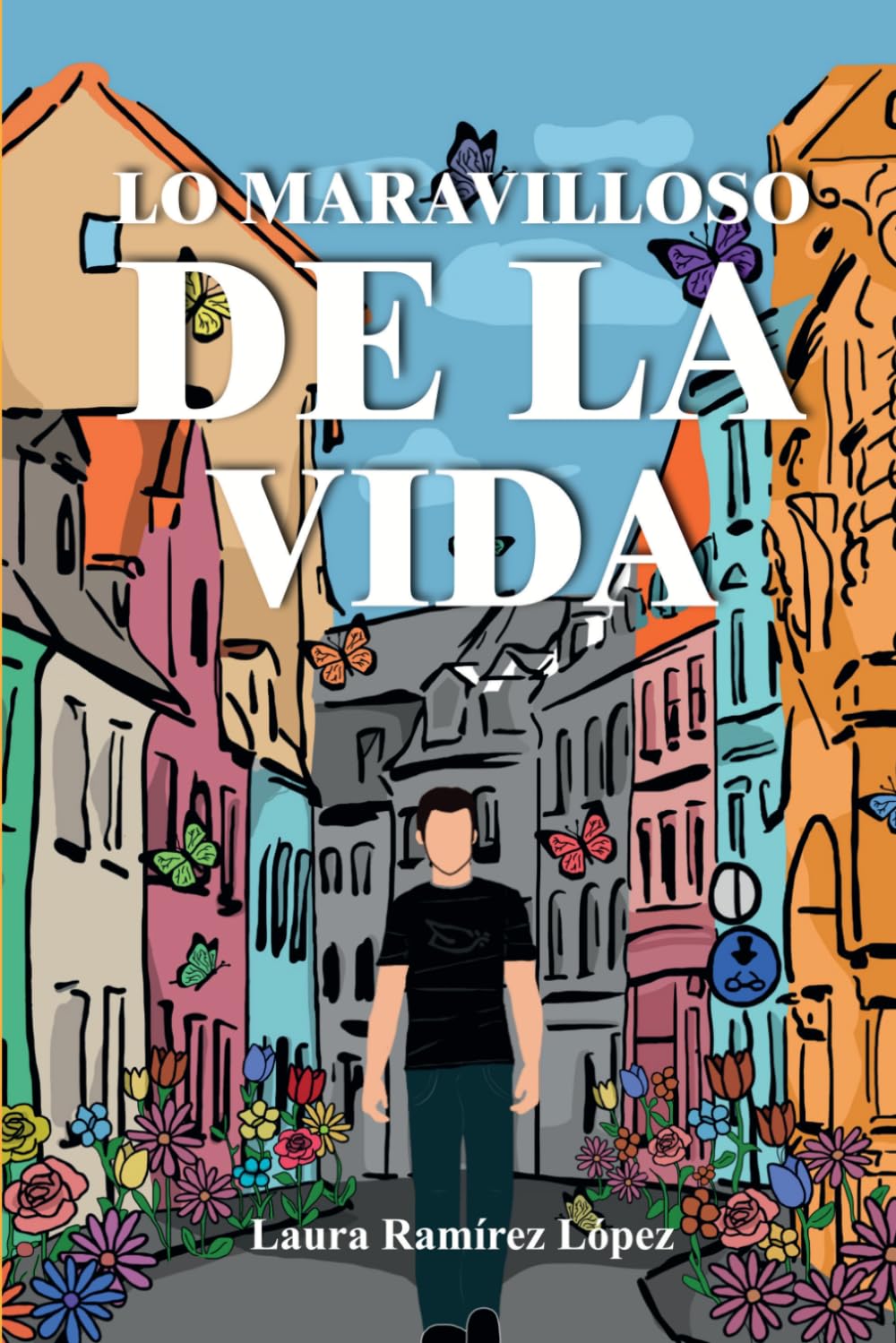 Lo maravilloso de la vida: Renacer de las cenizas