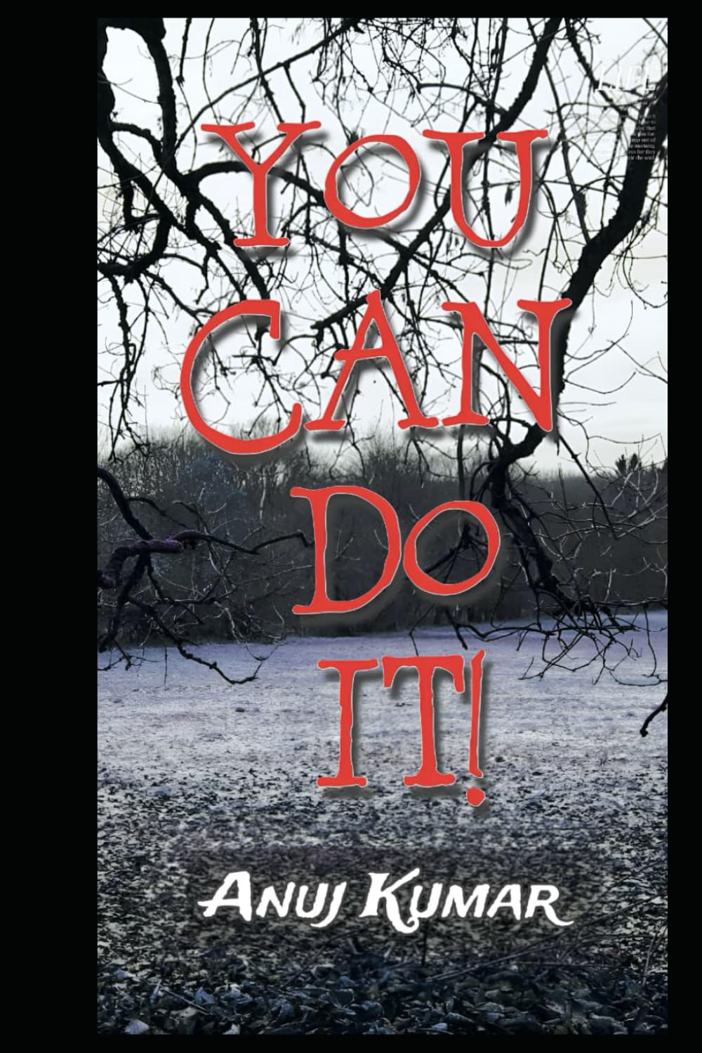 You Can Do It: Dard, Struggle aur Khud Ko Banane Ki Kahani