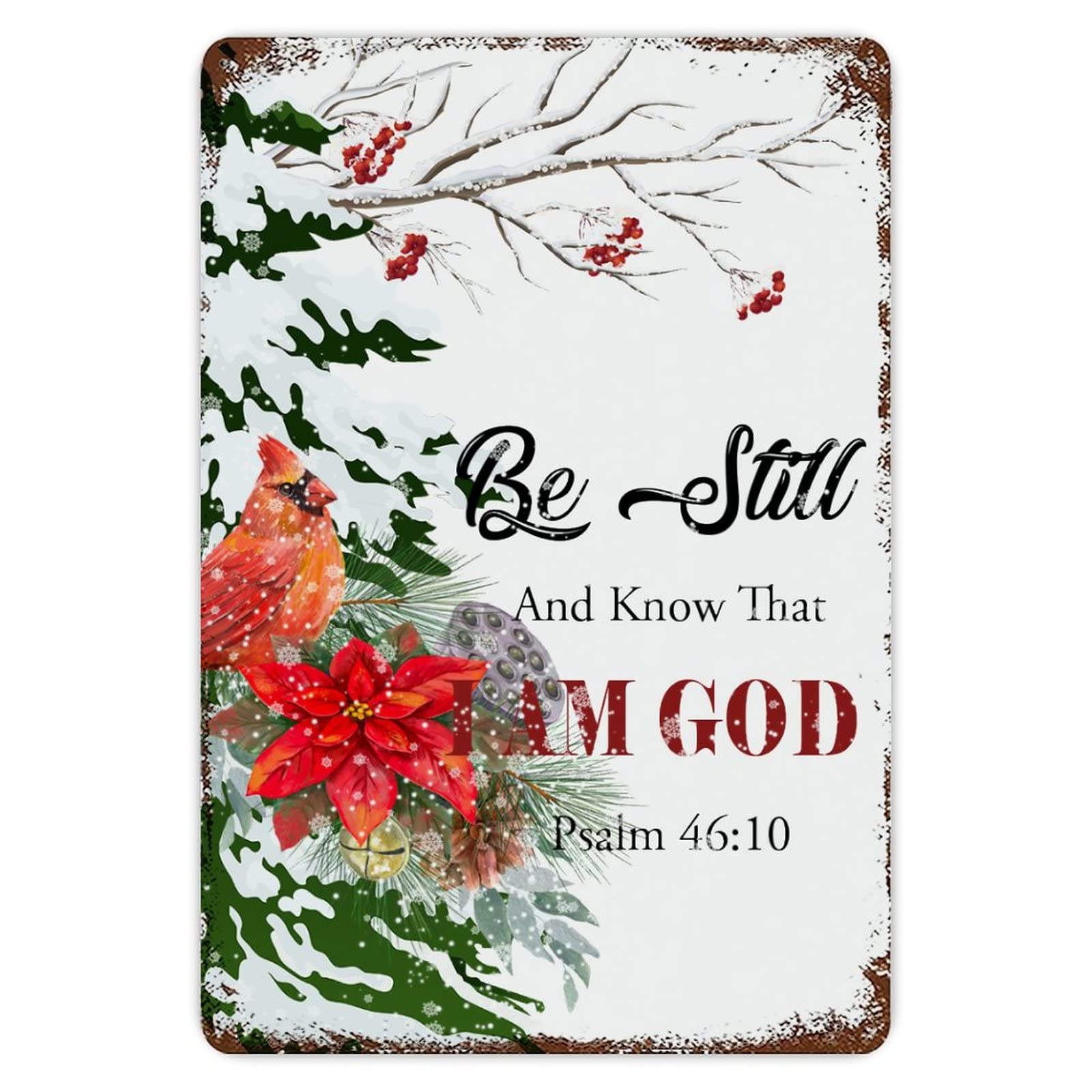 ENEDNATE Funny Vintage Metal Sign Be still And Know That I'm God Cardinals Wall Art Aluminum Sign 8x12 inch Metal Tin Sign Retro Wall Door Hanger Decor Sign