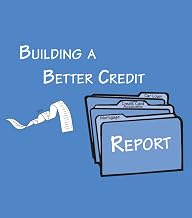Building A Better Credit Report