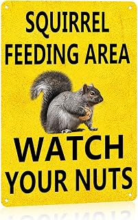 Squirrel Feeding Area Funny Metal Sign 8 x 12 Inch