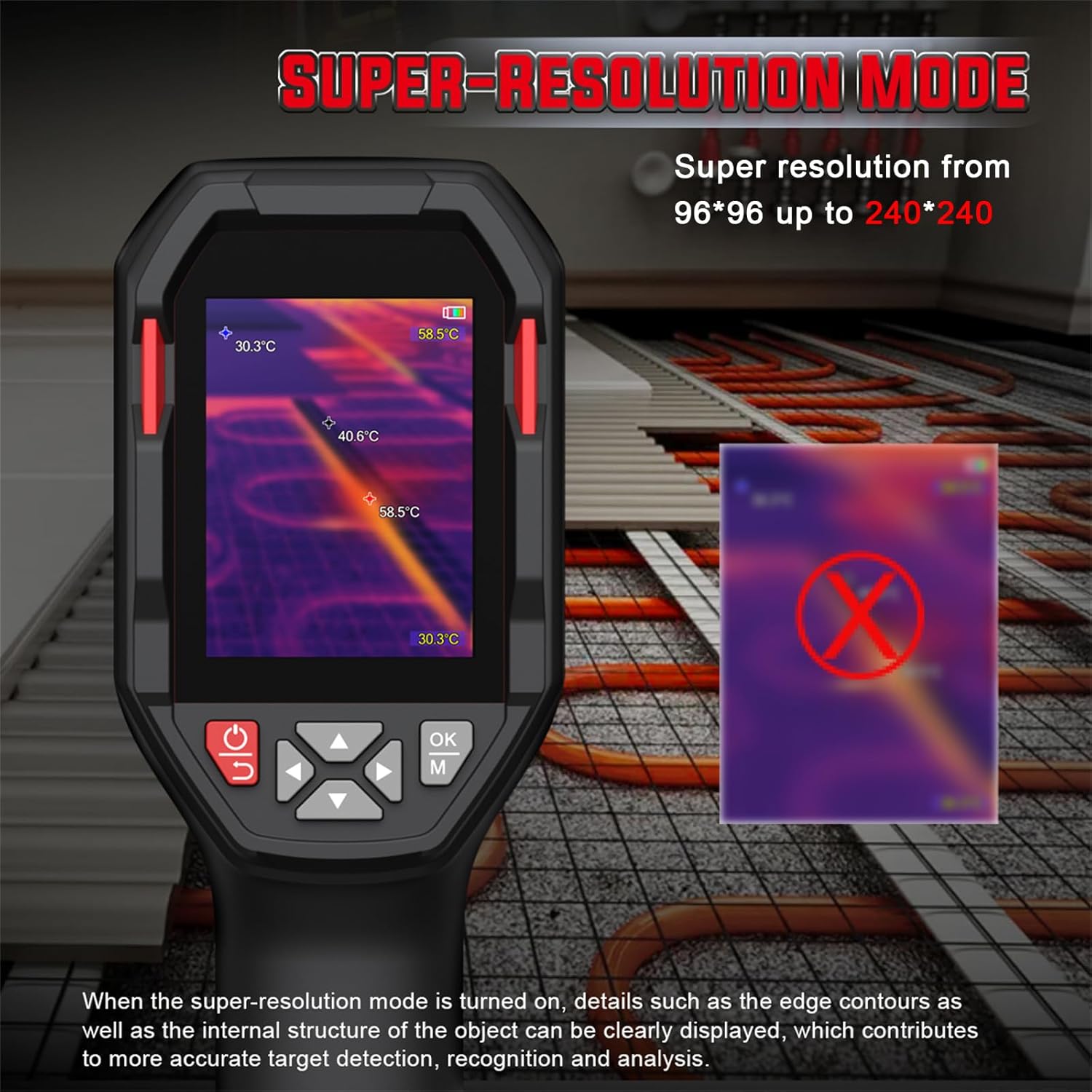 Thermal imager in super-resolution mode showing enhanced detail