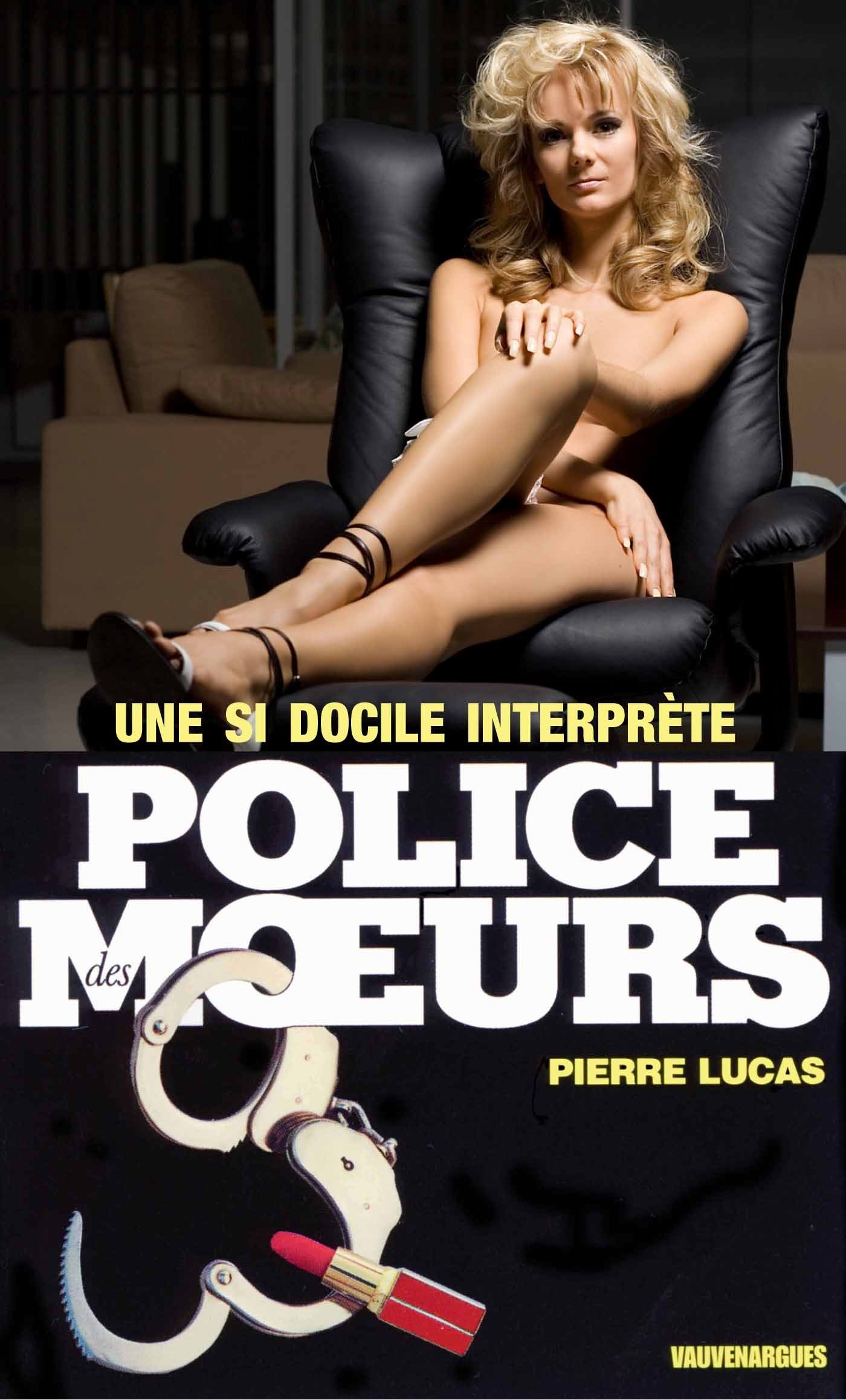 Police des moeurs n°109 Une si docile interprète (French Edition)