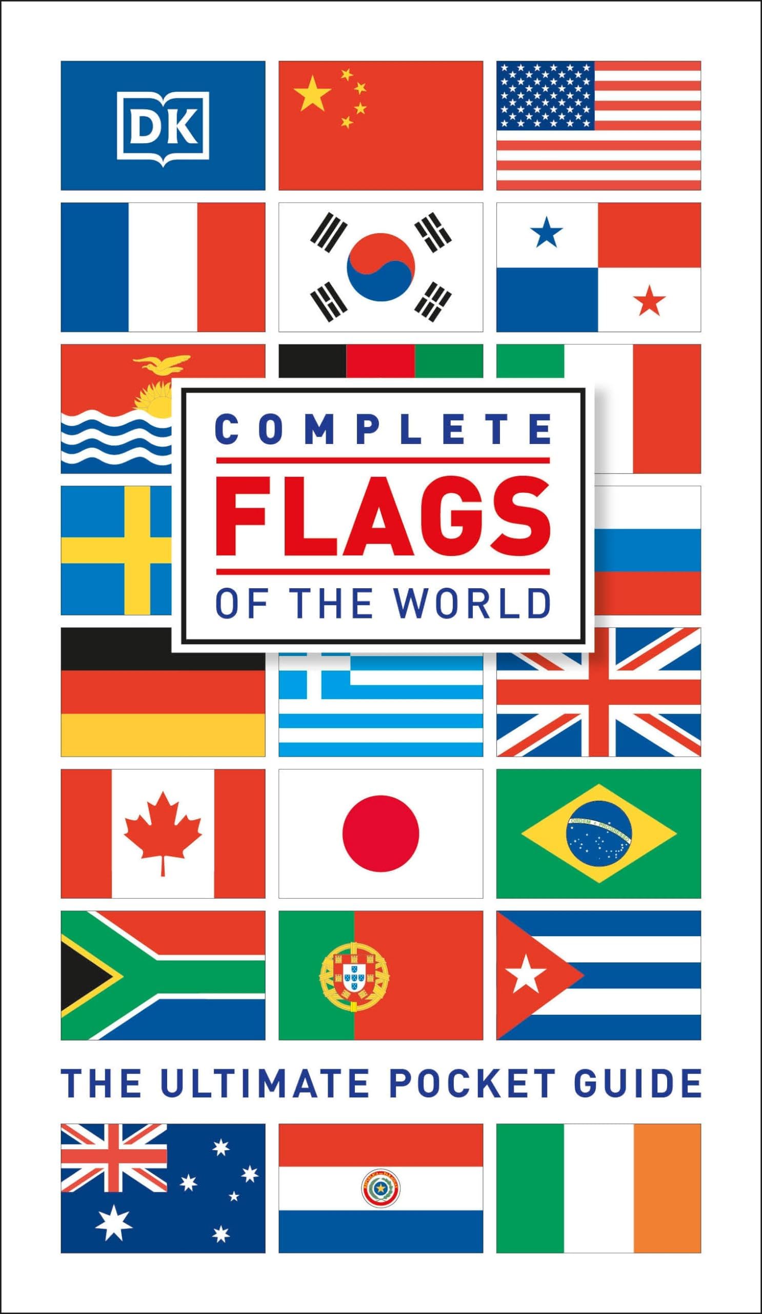 Complete Flags of the World: The Ultimate Pocket Guide Paperback – May 19, 2014