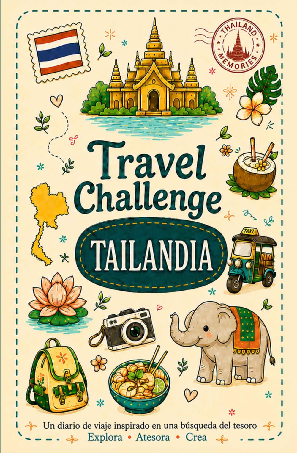 Travel Challenge Tailandia: Un diario de viaje inspirado en una búsqueda del tesoro