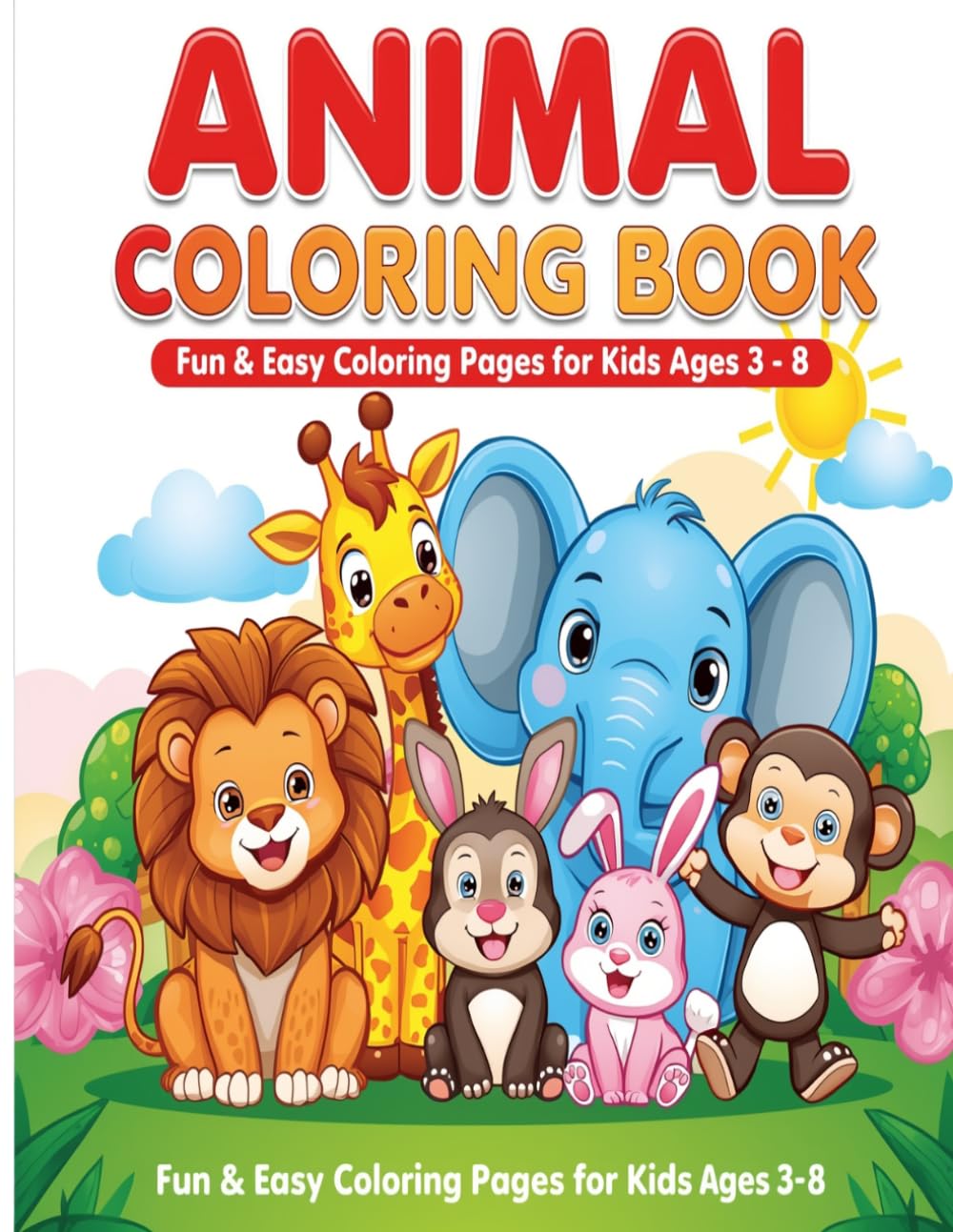 Animal colouring book: Fun & easy colouring for kids age 3-8