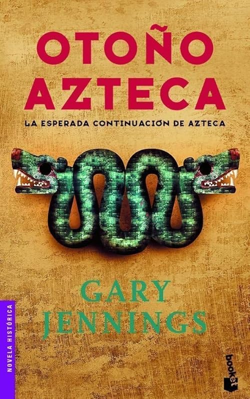 Otoño azteca: 1 (Novela histórica)