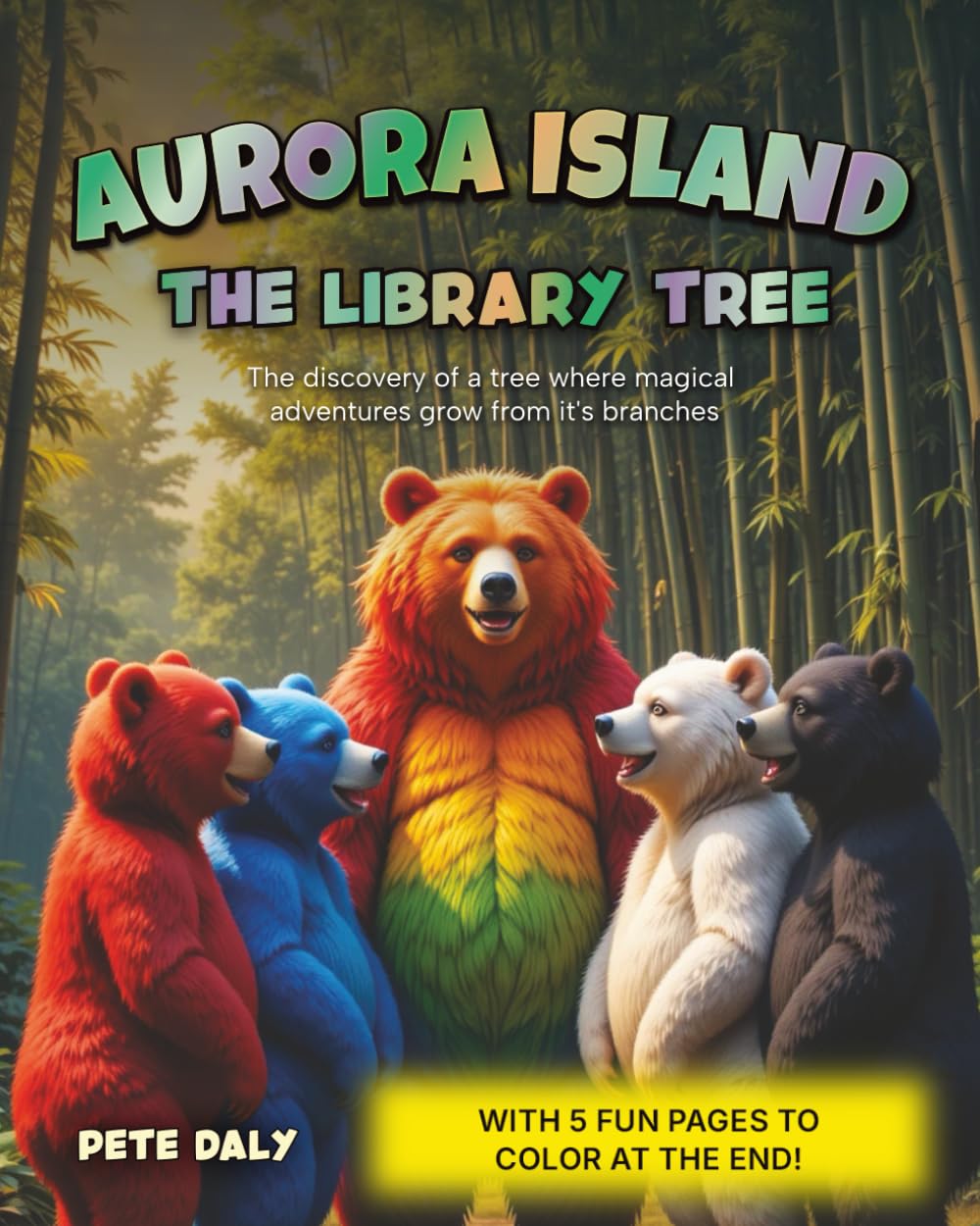 THE LIBRARY TREE: The discovery of a tree where magical adventures grow from it’s branches (Aurora Island Adventures)