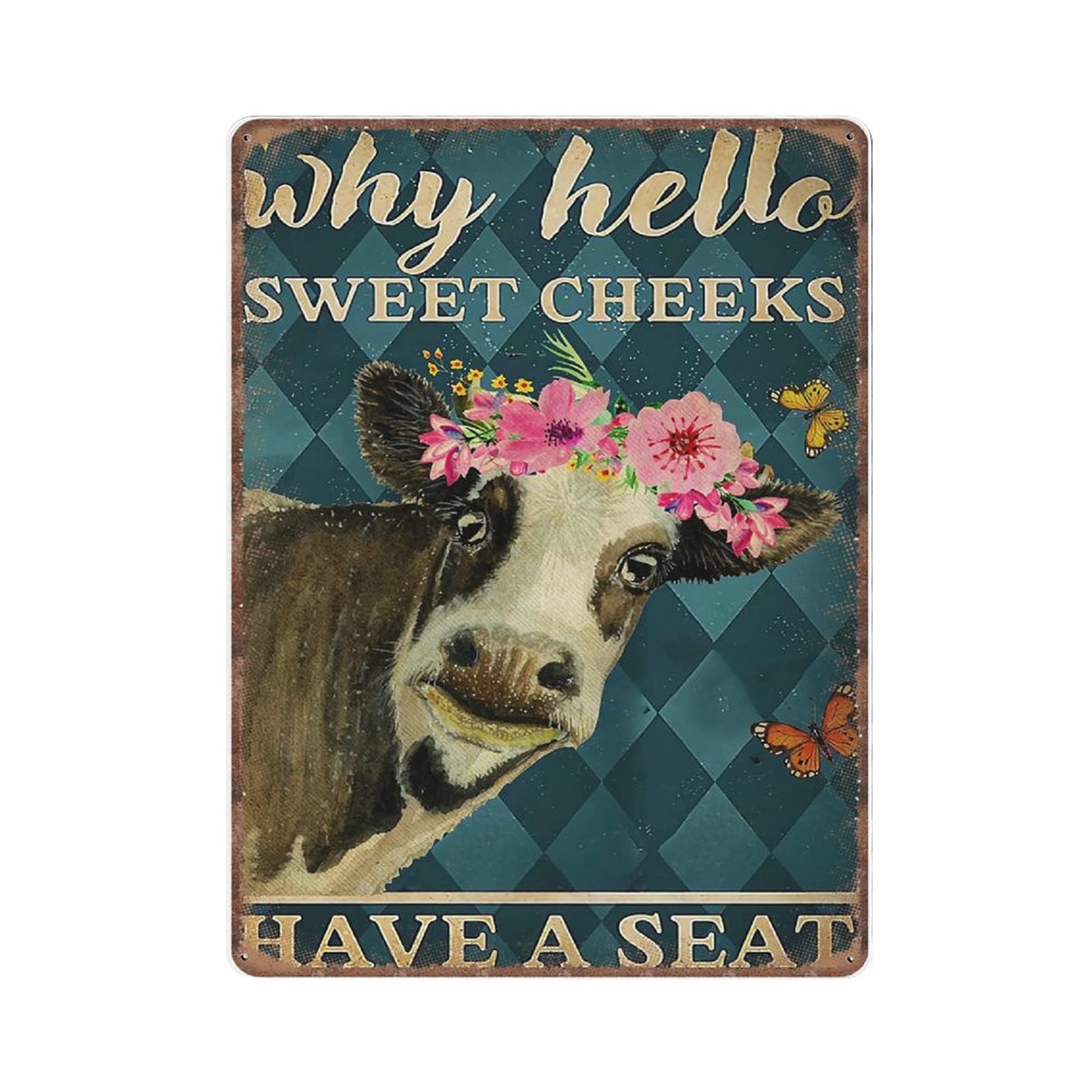rayprint Why Hello Sweet Cheeks Have A Seat Tin Signs Cow Poster Cow Wall Art Gift for Farmer Funny Animal Print Vintage Metal Sign Iron Wall Decor Bar Club Novelty Retro Parlor Garage Gifts, 30X40cm