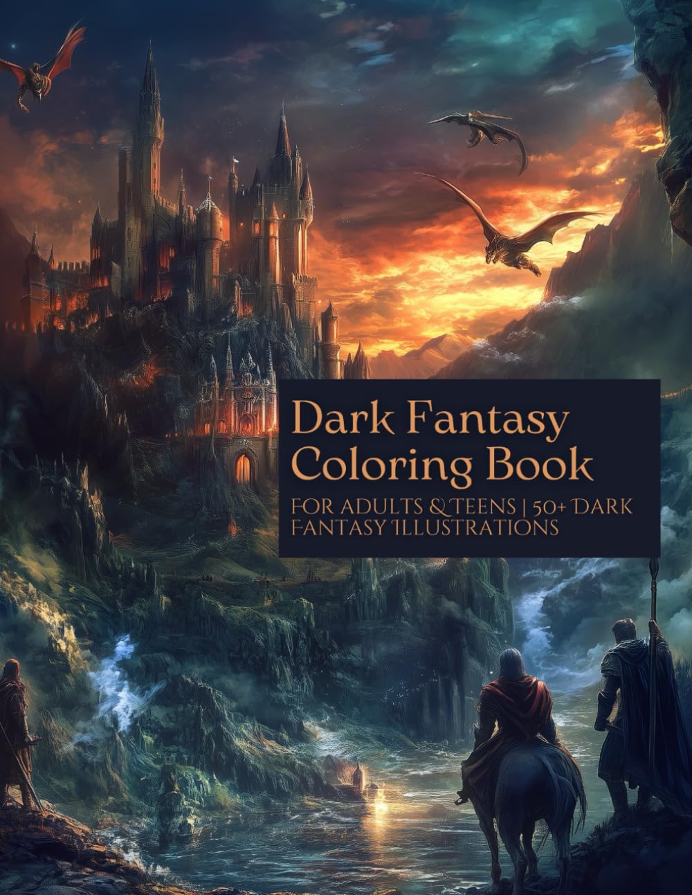 Dark Fantasy Coloring Book: For adults & Teens | 50+ Illustrations