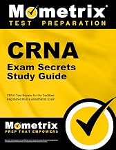 CRNA Exam Secrets Study Guide: CRNA Test Review for the Certified Registered Nurse Anesthetist Exam