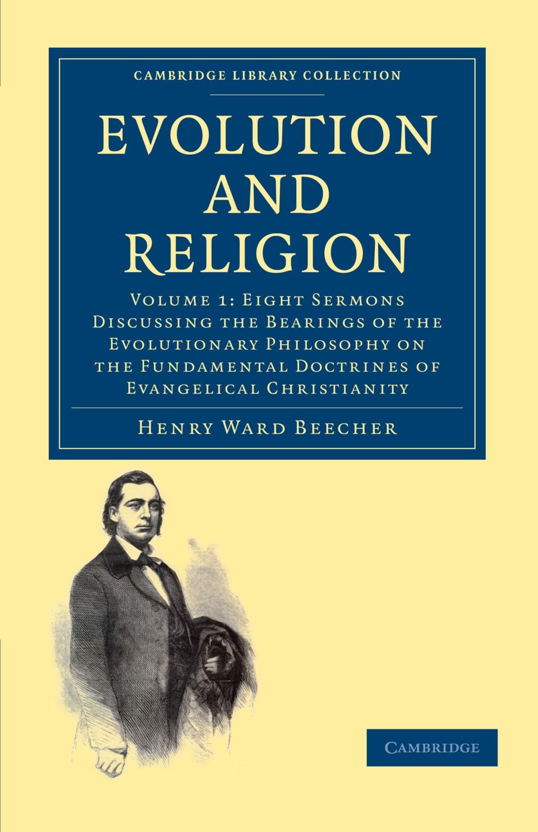 Evolution and Religion: Volume 1 (Cambridge Library Collection - Science and Religion)