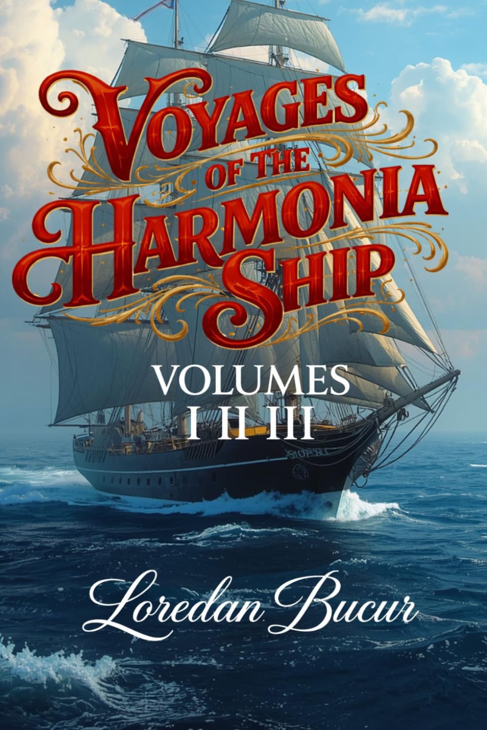 Voyages Of The Harmonia Ship