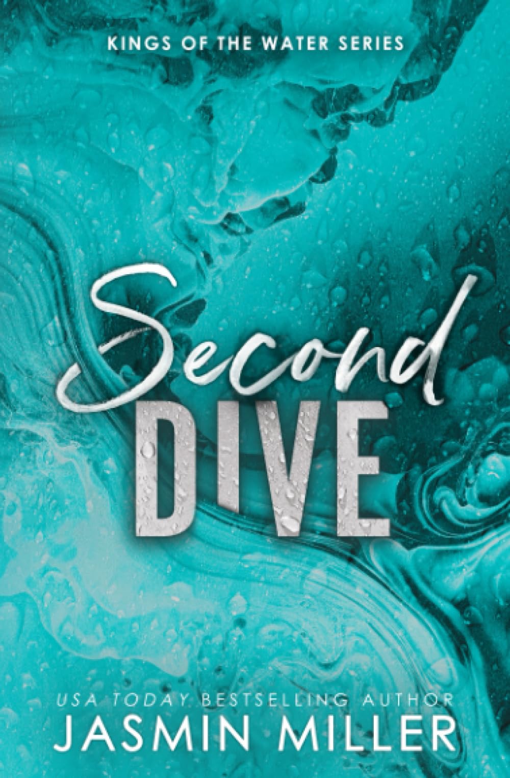 Second Dive: Special Edition (Kings Of The Water Special Editions)