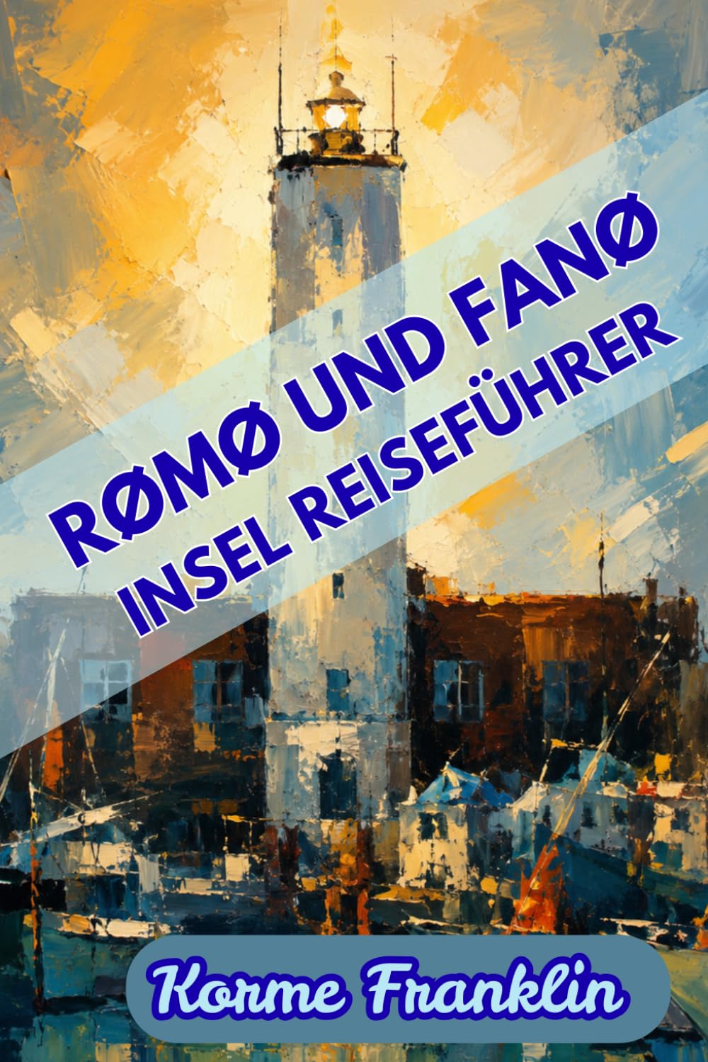 RØMØ UND FANØ INSELREISEFÜHRER 2026: Eine Entdeckungsreise durch die Skipperkultur, die Marschlandgastronomie und die unberührte Stille des ungezähmten Westens Dänemarks.