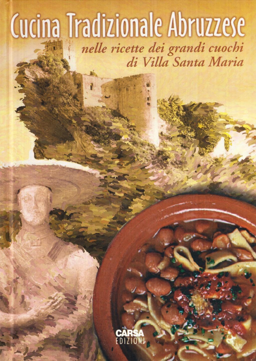 Cucina marinara abruzzese nelle ricette dei grandi cuochi di Villa S. Maria