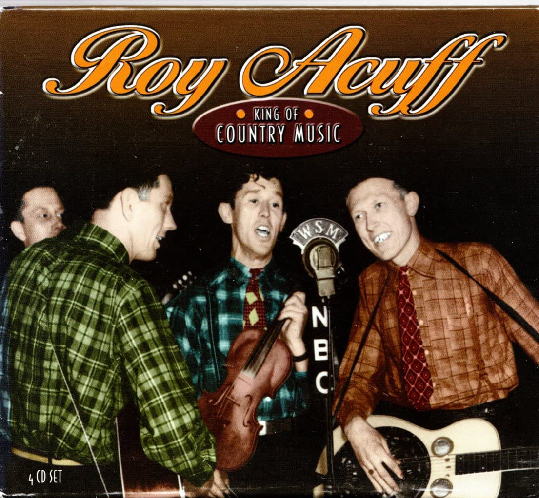 Roy Acuff-King Of Country Music