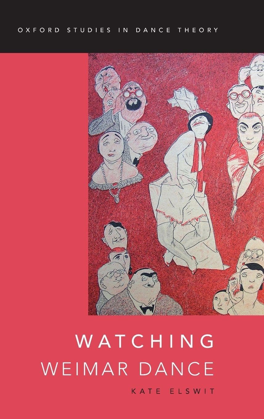 Watching Weimar Dance recherche universitaire arts vivants