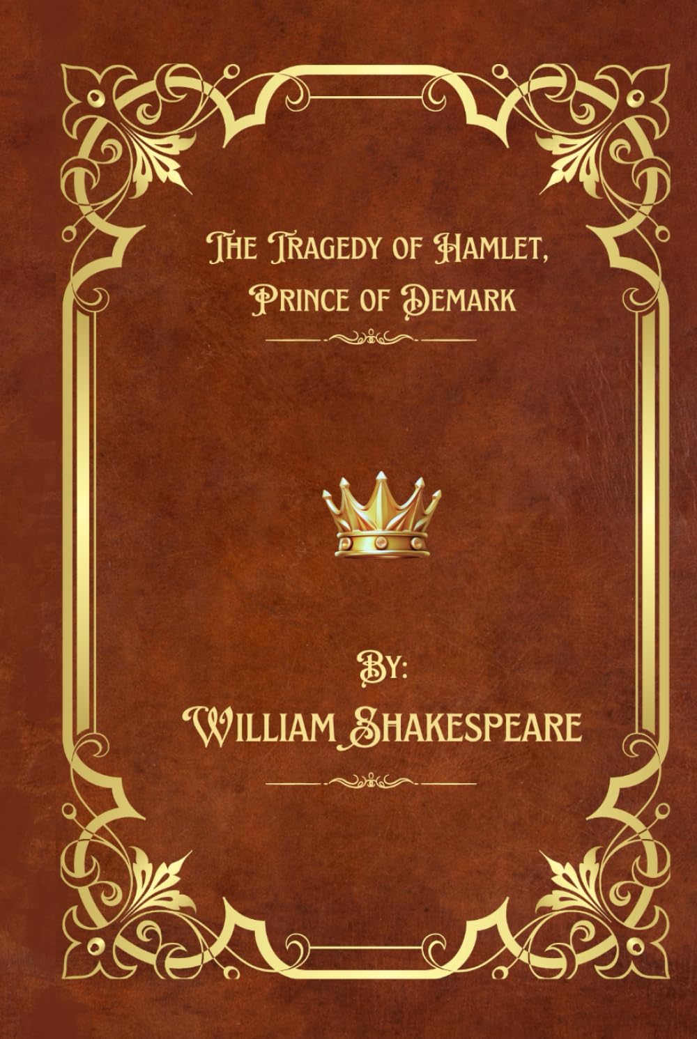 The Tragedy of Hamlet, Prince of Denmark
