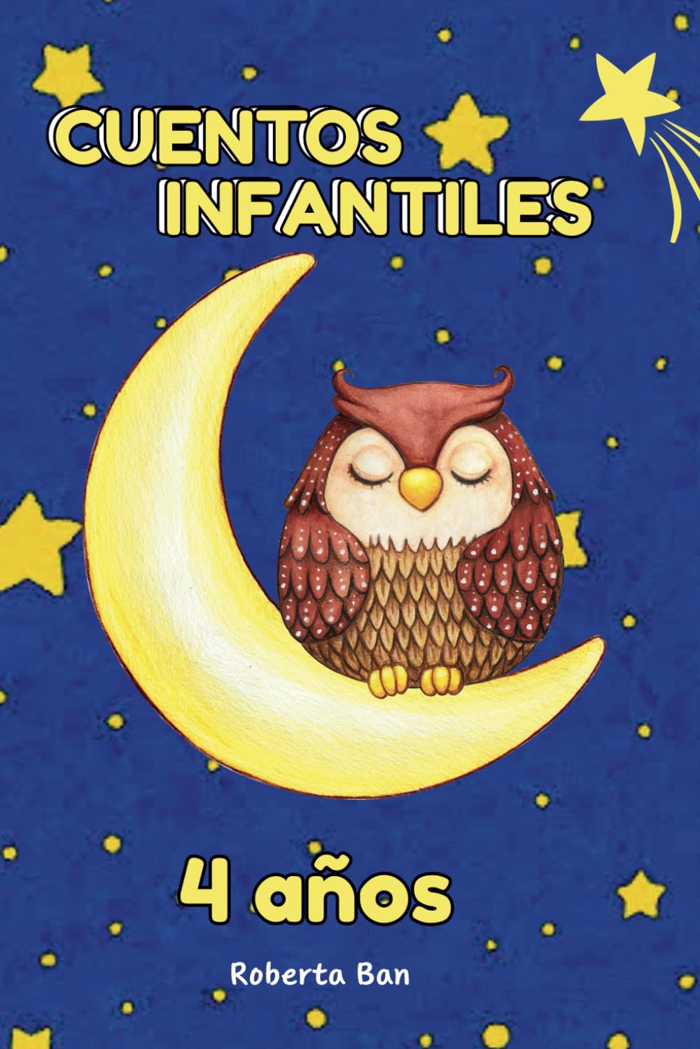 Cuentos infantiles 4 Años: 39 Cuentos con Valores y Aventuras para Enseñar, Inspirar y Acompañar Dulces Sueños