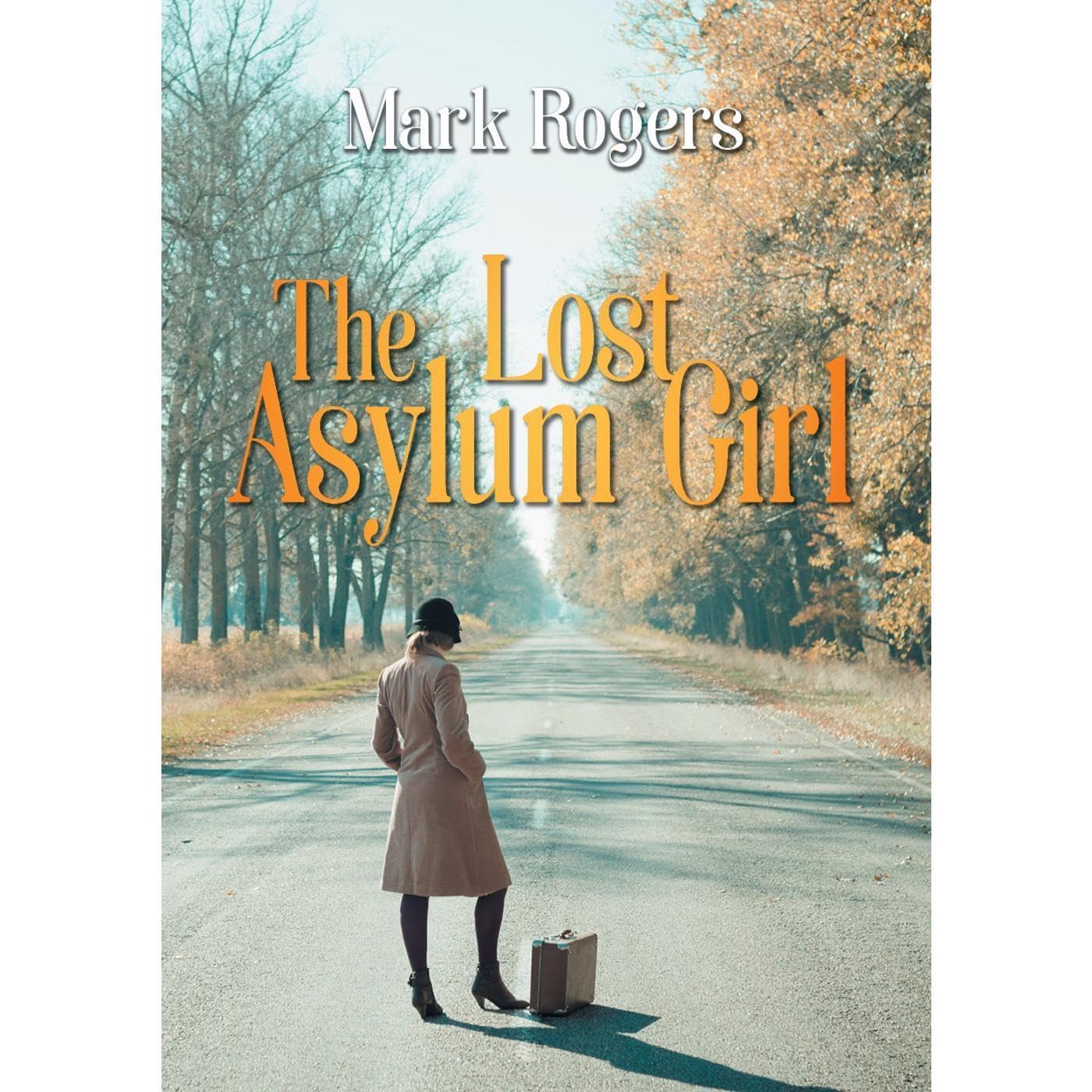 The Lost Asylum Girl