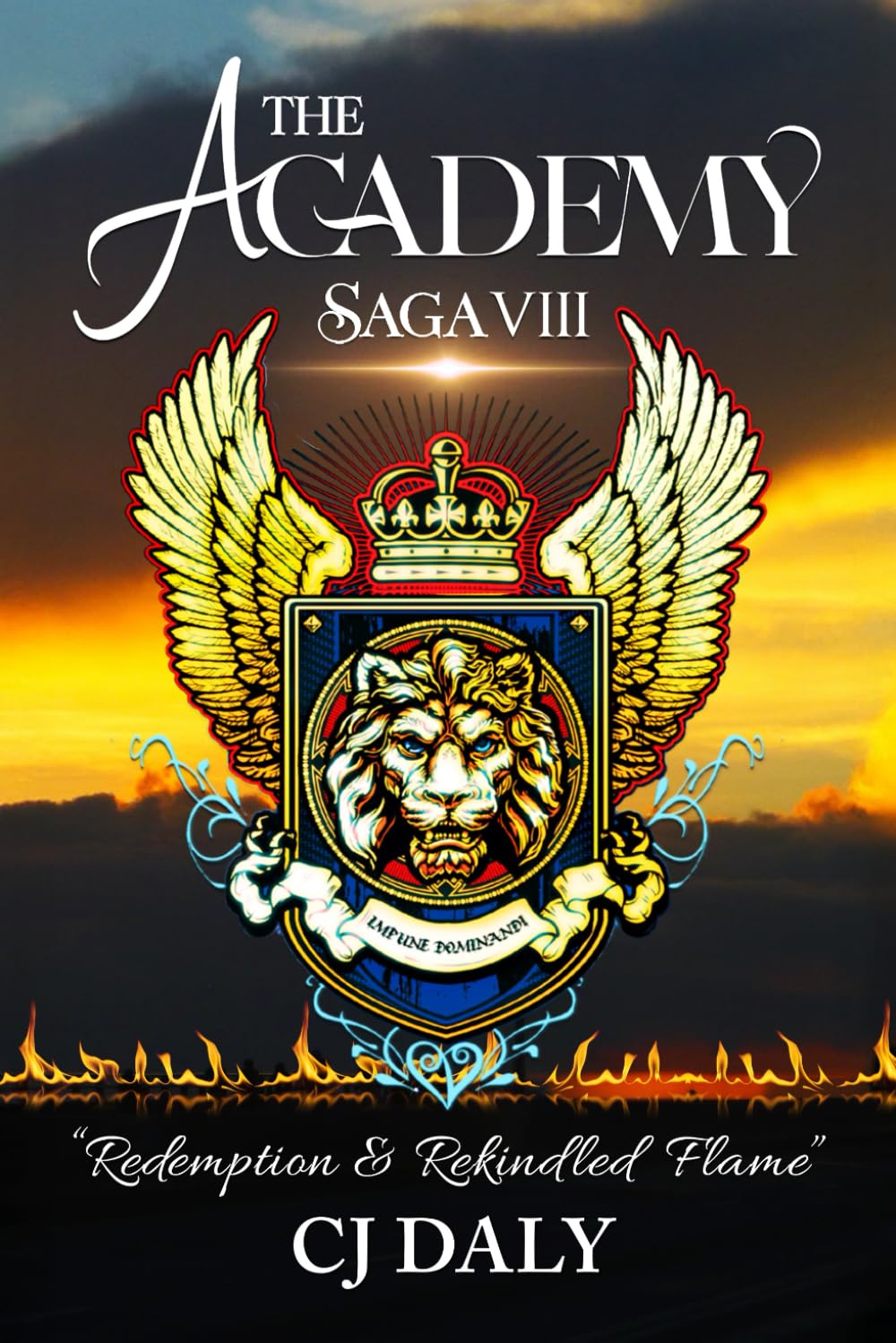 The Academy Saga: Redemption & Rekindled Flame